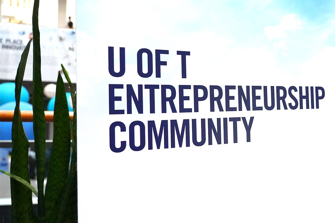 Sign reads U of T Entrepreneurship Community 